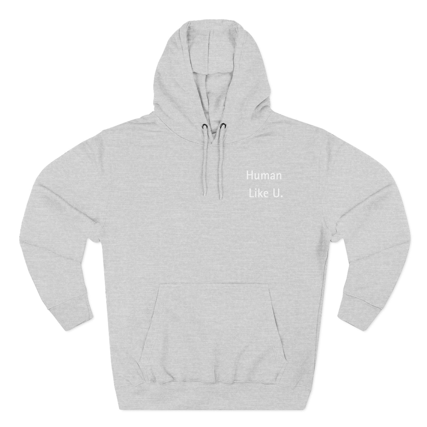 Close-up of a comfortable gray hoodie with 'Human Like U.' text branding on a white background. This essential piece of lesbian clothing is perfect for a relaxed lesbian style and authentic lesbian fashion.