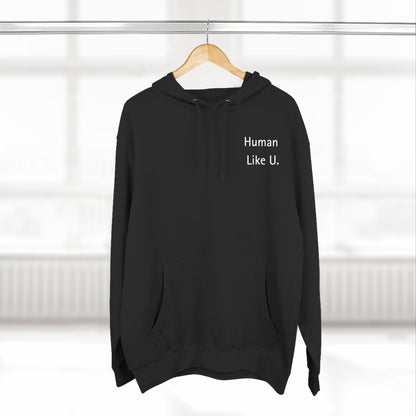 Close-up of a comfortable hoodie with 'Human Like U.' text branding on a white background. This essential piece of lesbian clothing is perfect for a relaxed lesbian style and authentic lesbian fashion.